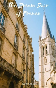 The Dream Door of France