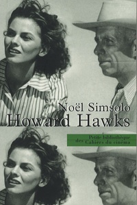 Noël Simsolo - Howard Hawks.