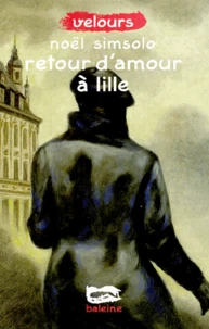 Retour d'amour à Lille