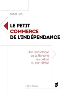 Le petit commerce de l'indépendance