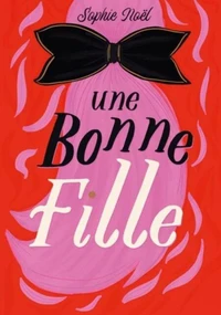 Une bonne fille