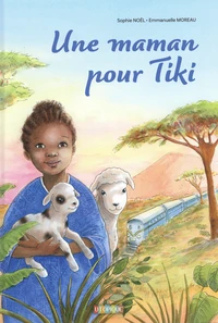 Une maman pour Tiki