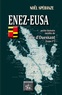 Noël Spéranze - Enez-Eusa : petite histoire inédite de l'Ile d'Ouessant - Tome 1.