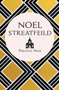 Noel Streatfeild - Parson's Nine.