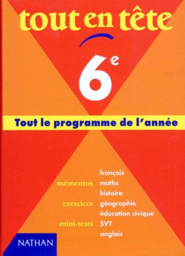  Noël - Tout En Tete 6eme. Edition 1998.