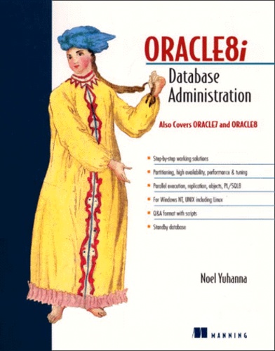 Noel Yuhanna - Oracle8i. Database Administration.