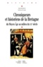 Noël-Yves Tonnerre - Chroniqueurs Et Historiens De La Bretagne.