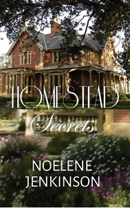  Noelene Jenkinson - Homestead Secrets - Wimmera, #1.