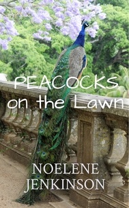  Noelene Jenkinson - Peacocks on the Lawn.