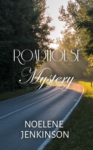  Noelene Jenkinson - Roadhouse Mystery - Wimmera, #4.
