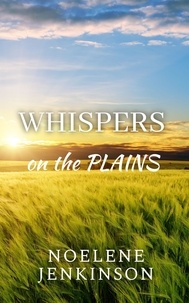  Noelene Jenkinson - Whispers on the Plains - Nash Family, #1.