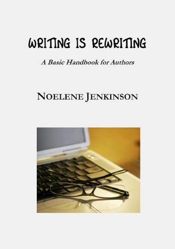  Noelene Jenkinson - Writing Is Rewriting.