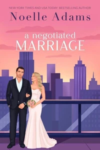 A Negotiated Marriage