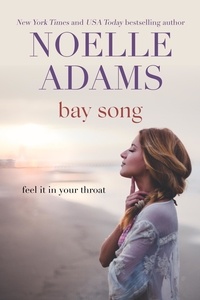 Noelle Adams - Bay Song.