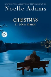Christmas at Eden Manor
