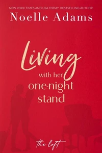 Living with Her One-Night Stand