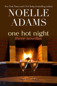  Noelle Adams - One Hot Night - One Night.