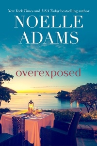  Noelle Adams - Overexposed.