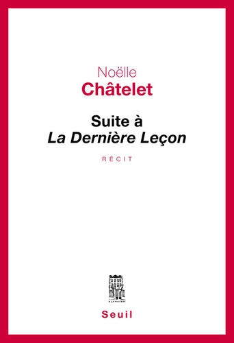 Suite à La Dernière Leçon