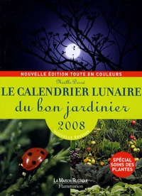 Le calendrier lunaire du bon jardinier