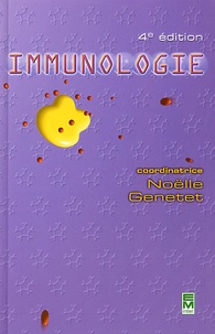 Noëlle Genetet - Immunologie. 4eme Edition.
