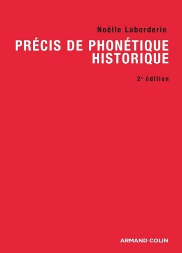 Précis de phonétique historique 2e édition