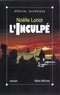 Noëlle Loriot et Noelle Loriot - L'Inculpé.