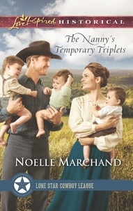 Noëlle Marchand - The Nanny's Temporary Triplets.