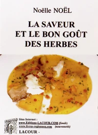 La saveur et le bon goût des herbes