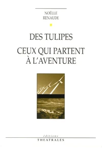 Des tulipes
