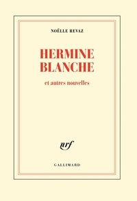Google livre recherche téléchargement gratuit Hermine Blanche et autres nouvelles 9782072710162  in French
