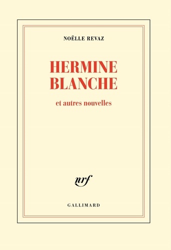 Hermine Blanche et autres nouvelles
