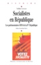 Noëlline Castagnez - Socialistes en République - Les parlementaires SFIO de la IVe République.