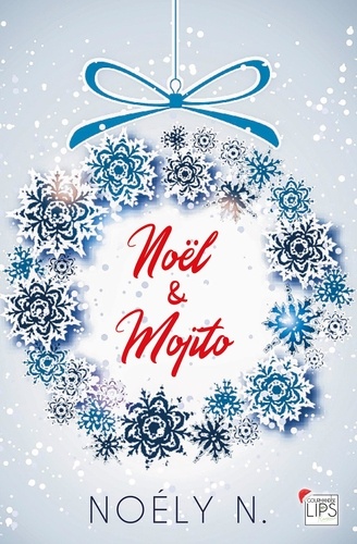 Noël & Mojito