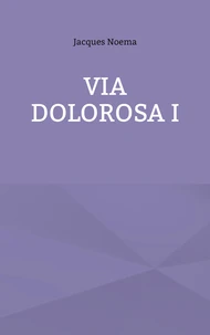 Via Dolorosa I