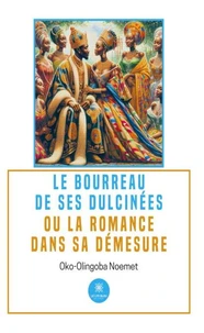 Le bourreau de ses dulcinées ou la romance dans sa démesure