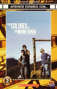 Noemi Camara et Cecilia Bembibre - Los Colores de la Montana - Nivel 2. 1 CD audio