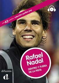 Noemi Monge - Rafael Nadal - Dentro y fuera de la pista.