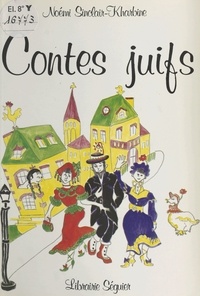 Noèmi Sinclair-Kharbine - Contes juifs.