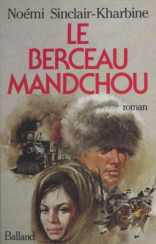 Le Berceau mandchou