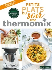Noëmie André - Petits plats du soir avec Thermomix.