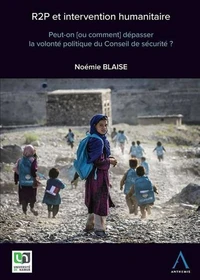 R2P et intervention humanitaire