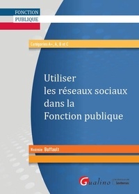 Noémie Buffault - Utiliser les réseaux sociaux dans la fonction publique.