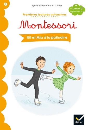 Nil et Mia à la patinoire - Premières lectures autonomes Montessori