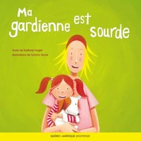 Ma gardienne est sourde