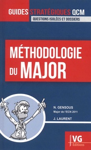 Noémie Gensous et J Laurent - Méthodologie du major.