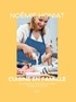 Noëmie Honiat - Noëmie Honiat cuisine en famille - Les grands classiques qui font plaisir aux petits.