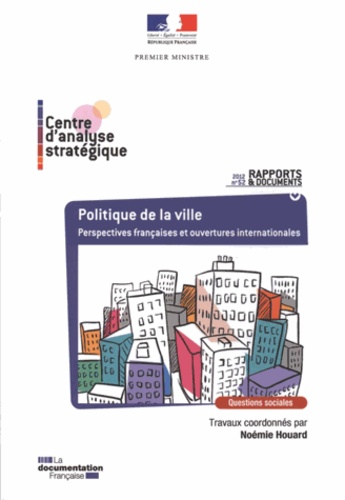 Noémie Houard - Politique de la ville - Perspectives françaises et ouvertures internationales.