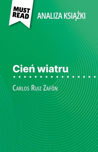 Cień wiatru książka Carlos Ruiz Zafón. (Analiza książki)