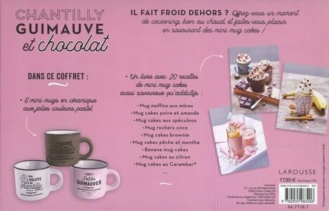 Chantilly, guimauve et chocolat. 20 mug cakes à savourer devant la cheminée. Avec 6 mini mugs